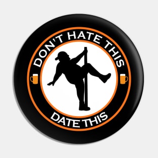 Don't Hate This Date This Inspirational Pin