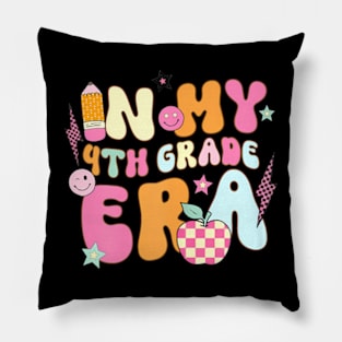 Teacher In My Fourth Grade Era Back To School First Day Pillow