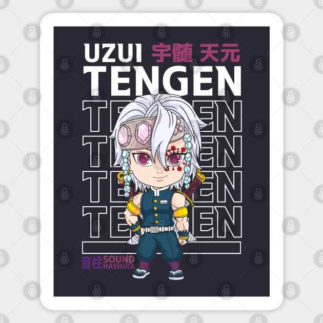 Tengen Uzui Chibi - Tengen Uzui - Sticker | TeePublic