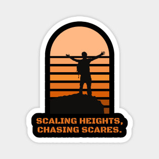 Scaling Heights, Chasing Scares. Halloween, hiking, adventure, outdoors Magnet