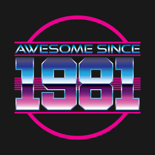 Awesome Since 1981 Retro Style T-Shirt