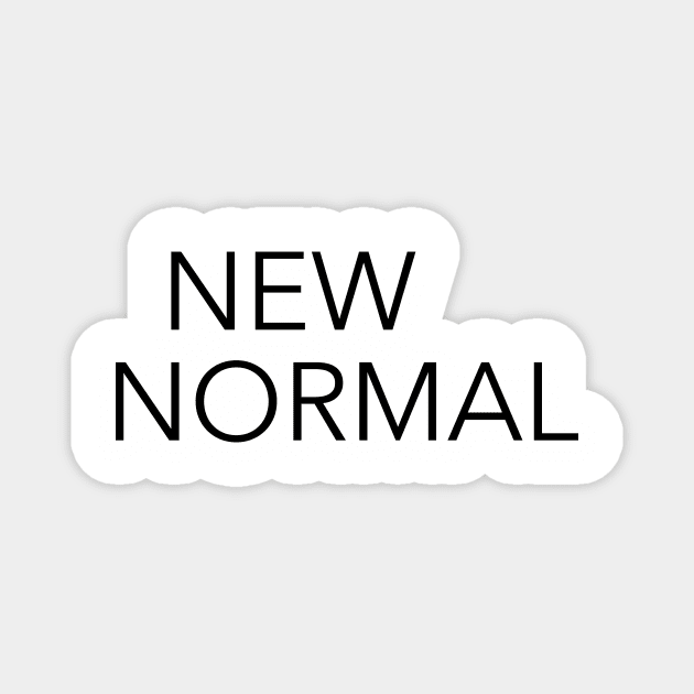 New Normal Magnet by Eugene and Jonnie Tee's