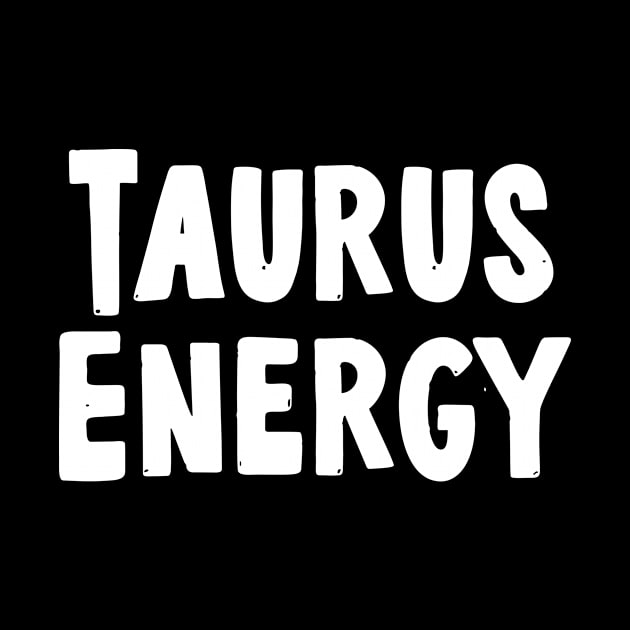 taurus energy by Sloop