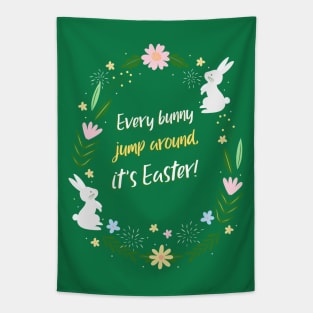 Every bunny jump around, it's Easter! Tapestry