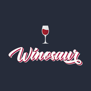 Winosaur winosaurs T-Shirt