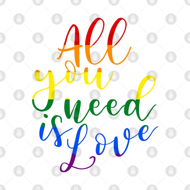 All you need is love (rainbow) by OriginStory