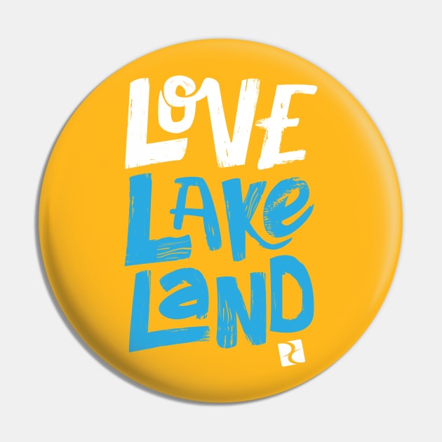 Love Lakeland Dream Center Pin by DreamCenterLKLD