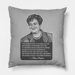 Elena Kagan Portrait and Quote Pillow