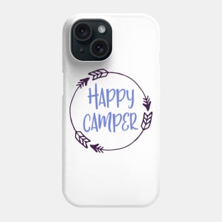 Happy Camper Phone Case