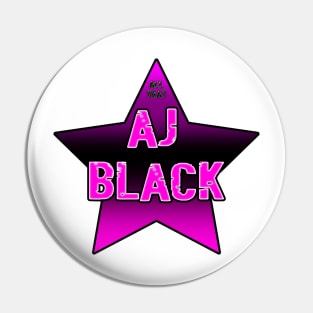 AJ BLACK Pin