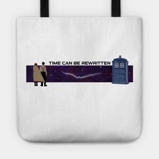 Time Can Be Rewritten Tote