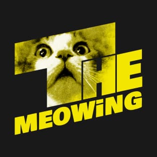 The Meowing T-Shirt