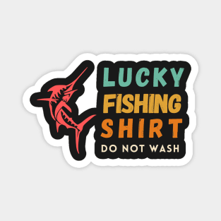 lucky fishing do not wash Magnet