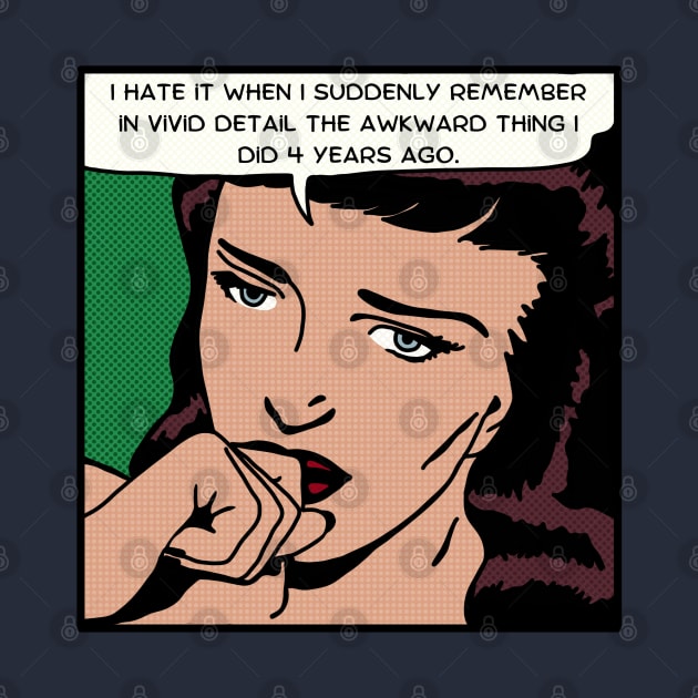 Comic Woman Is Awkward by Slightly Unhinged