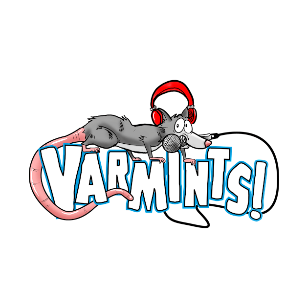 Varmints Merch by Varmints