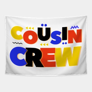 Cousin Crew - Best Cousin Squad Tapestry