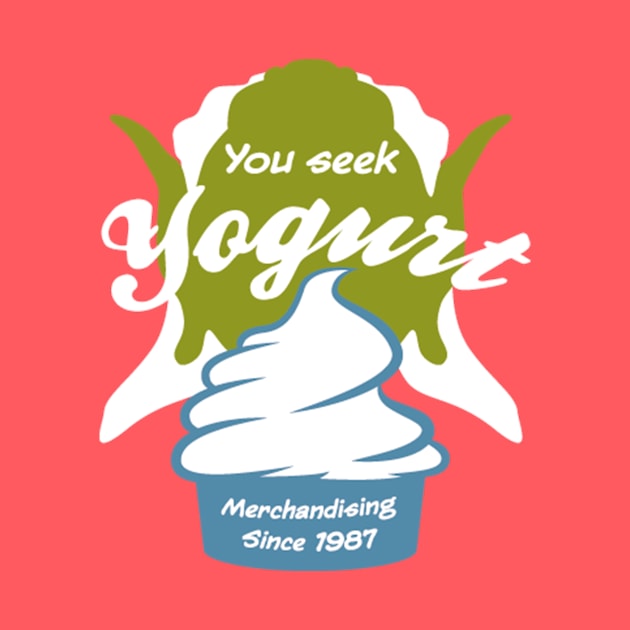 You Seek Yogurt by Grundy