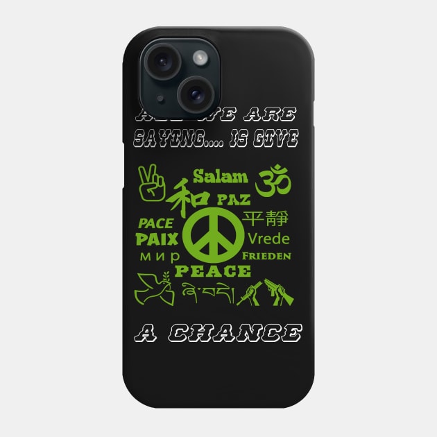 Give Peace a Chance Phone Case by LarryNaderPhoto