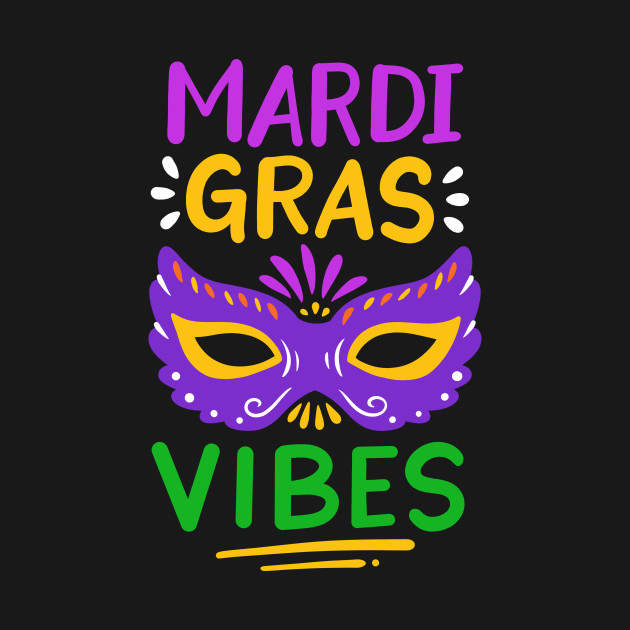 Discover Mardi Gras - Mardi Gras - T-Shirt