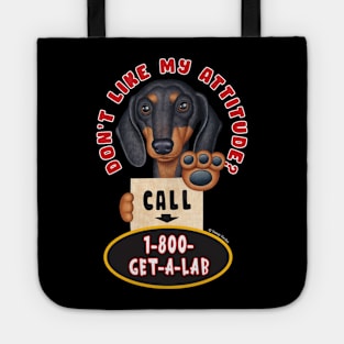 Cute cool Doxie Black Dachshund with Attitude Tote