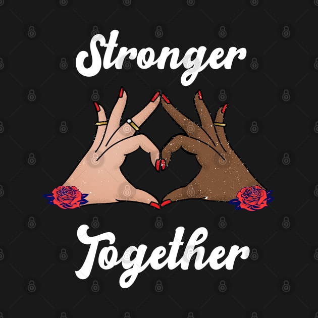 Stronger Together by Rebrand