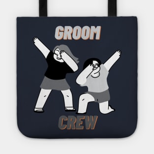 groom crew Tote