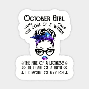 October Girl The Soul Of A Witch The Fire Of Lioness Magnet