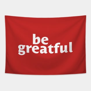 Be Greatful Tapestry