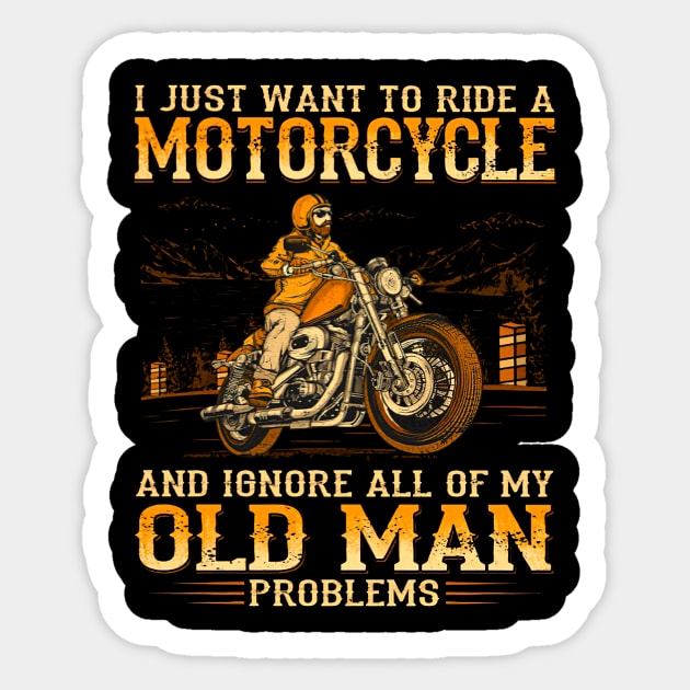I Want To Ride A Motorcycle & Ignore My Old Man Problems