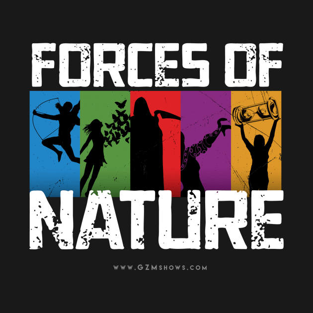 Forces of Nature by GZM Podcasts