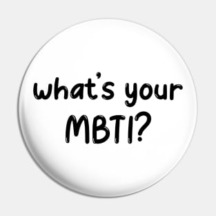 What's Your MBTI? (Myer-Briggs) Pin