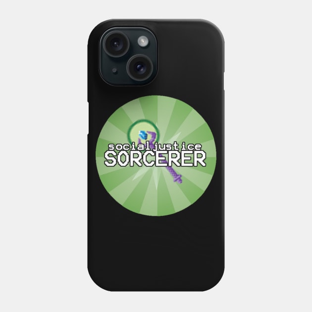 Social Justice Sorcerer Phone Case by Optimysticals