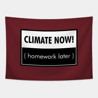 Climate now! - climate strike Tapestry