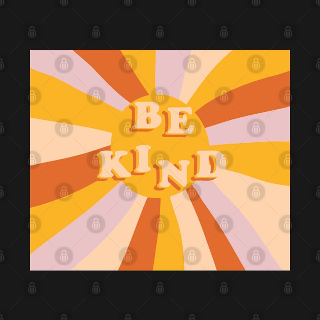 Be Kind by braveleopard