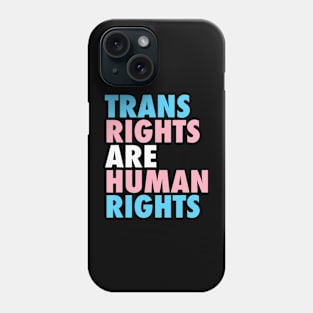 Trans Rights Are Human Rights Lgbt Flag Gay Pride Month Phone Case