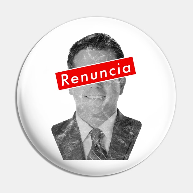 Ricky Renuncia - Ricardo Rossello Puerto Rican Governor Pin by PuertoRicoShirts