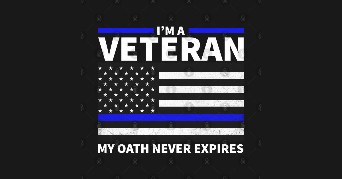 Download I'm A Veteran My Oath Never Expires Vintage American Flag ...