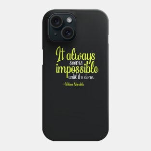 Nelson Mandela Quotes Phone Case