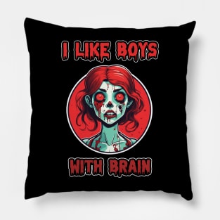 Red Zombie Spooky Halloween Girl " I Like Boys With Brain" Pillow