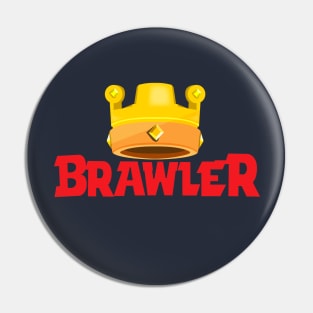 Brawler Pin