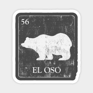 El Oso Loteria inspired tee Magnet