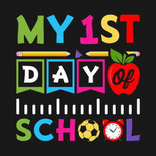 My 1st Day Of School T-Shirt