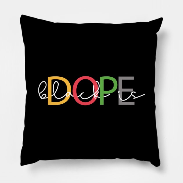 Black Is Dope Pillow by UrbanLifeApparel