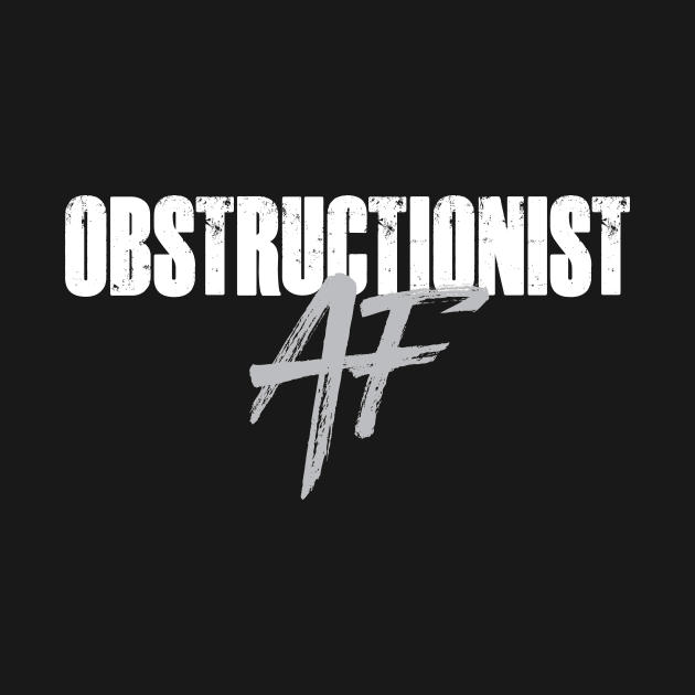 OBSTRUCTIONIST AF by directdesign