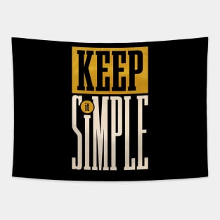 KEEP IT SIMPLE Tapestry