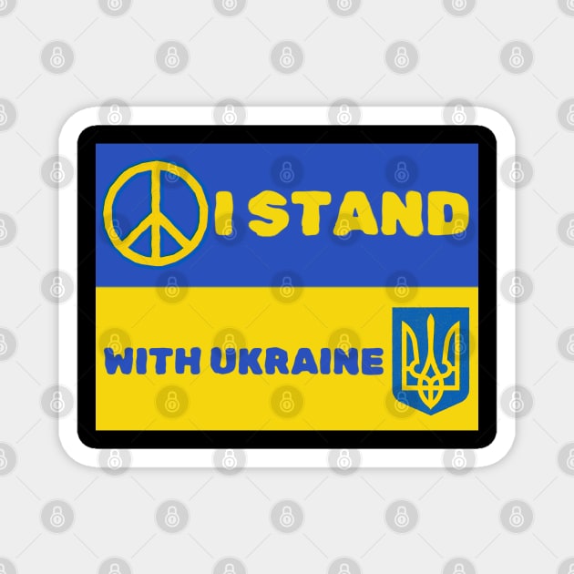 I Stand With Ukraine - Support Ukraine Magnet by Creatifly Graphic Tees