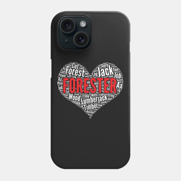 Forester Heart Shape Word Cloud Lumberjack Forestry product Phone Case by theodoros20