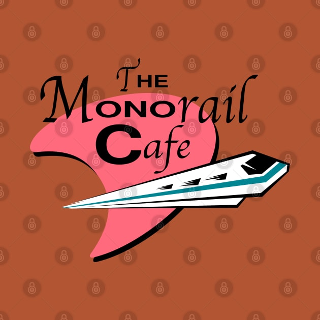 The Monorail Cafe by GrizzlyPeakApparel