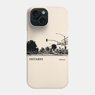 Ontario - California Phone Case