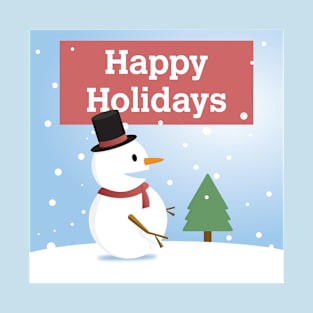 Happy Holidays Winter Snowman T-Shirt T-Shirt